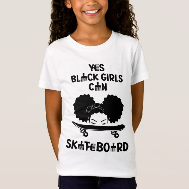 T-Shirt Oui Black Girls Can Skateboard (Devant)