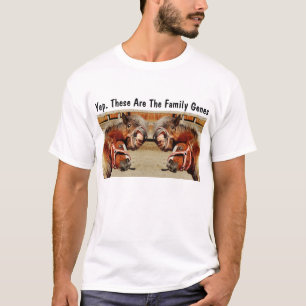 T-shirt Oui. Ce Sont Les Gènes De La Famille