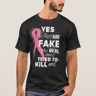 T-shirt Oui elles sont fausses les vraies ont essayé de me