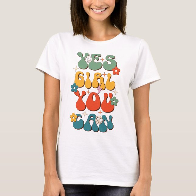 T-shirt Oui Fille tu peux, Journée de l'égalité des femmes (Devant)