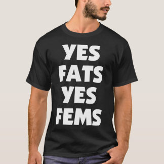 T-shirt Oui Gras Oui Fems Gras Fem Positivité pour LGBTQ+ 