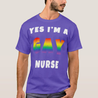 T-shirt OUI Ix27M UNE INFIRMIÈRE GAY
