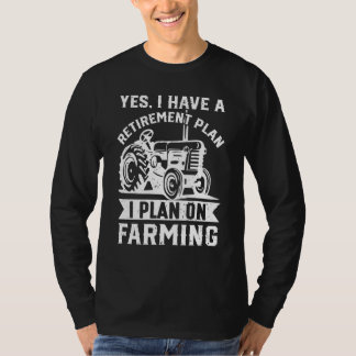 T-shirt Oui, j'ai un agriculteur à la retraite qui élève d