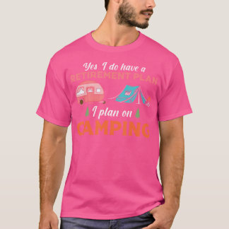 T-shirt Oui J'Ai Un Régime De Retraite Drôle Randonnée De 