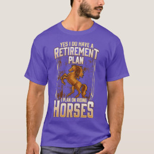 T-shirt Oui, J'Ai Un Régime De Retraite Que Je Prévois Pou