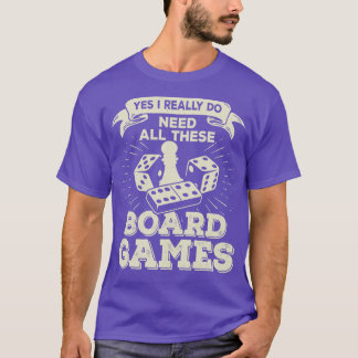 T-shirt Oui J'Ai Vraiment Besoin De Tous Ces Jeux De Conse