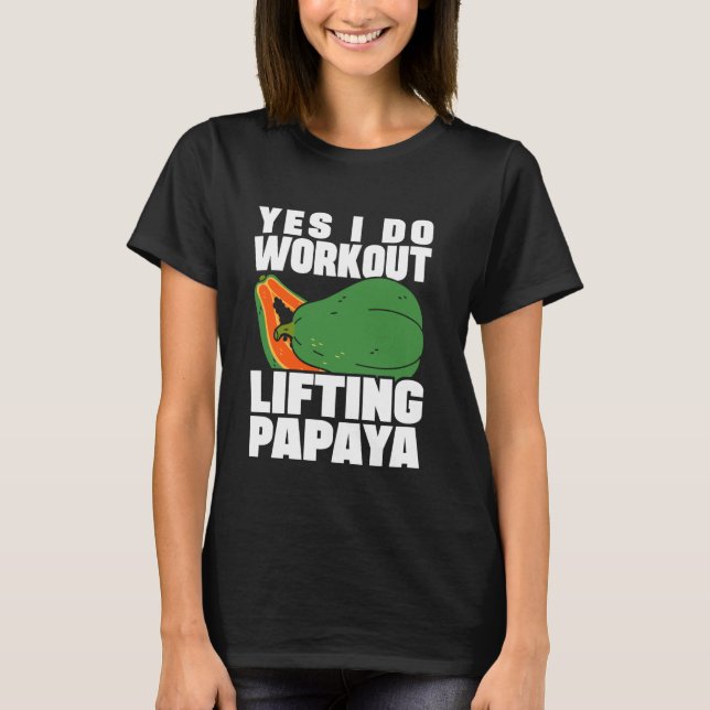 T-shirt Oui Je fais de l'entraînement Lifting Papaya Diéti (Devant)