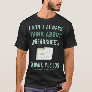 T-shirt Oui Je fais des feuilles de calcul