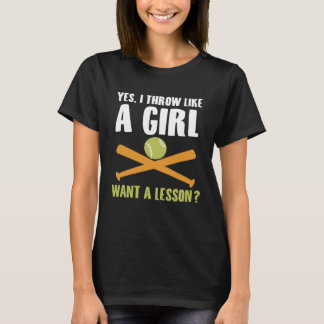 T-shirt Oui Je Jette Comme Une Fille Veut Une Leçon Softba