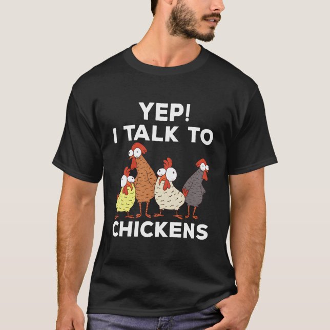T-shirt Oui, Je Parle Au Poulet (Devant)