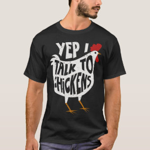 T-shirt Oui Je Parle Aux Poulets Chemise Mignonne Bouffée