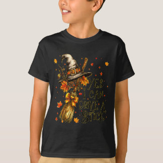 T-shirt Oui je peux conduire un bâton automne Halloween So