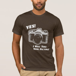 T-shirt Oui ! Je prendrai votre photo !