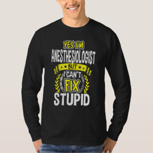 T-shirt Oui, je suis anesthésiste