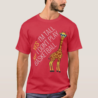 T-shirt Oui Je Suis Grand Non Je Ne Joue Pas De Basket-Bal