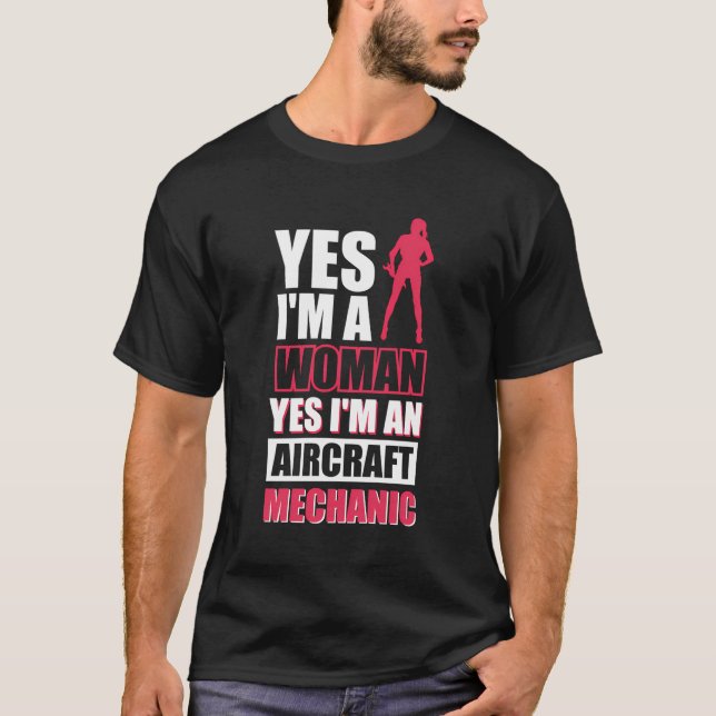 T-shirt Oui Je Suis Une Femme Oui Je Suis Un Mécanicien D' (Devant)