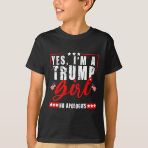 T-shirt Oui, je suis une fille Trump, pas d'excuses, drape