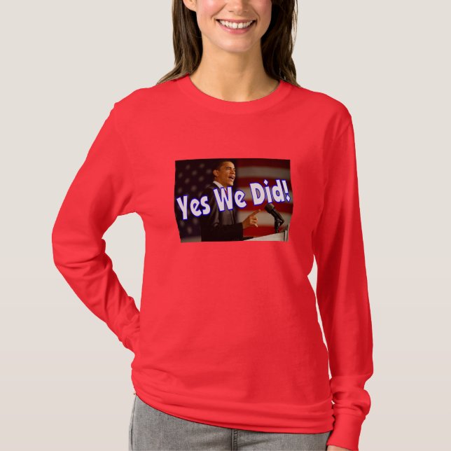 T-shirt Oui nous avons fait ! (Devant)
