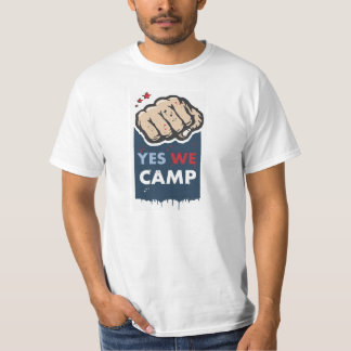 T-shirt Oui nous campons révolution de slogan