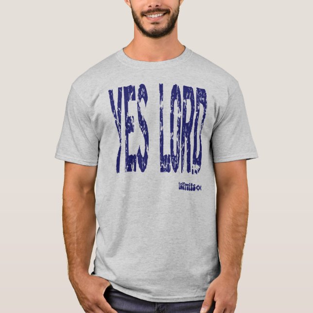 T-shirt Oui seigneur (Devant)