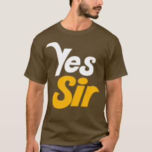 T-SHIRT OUI SIR