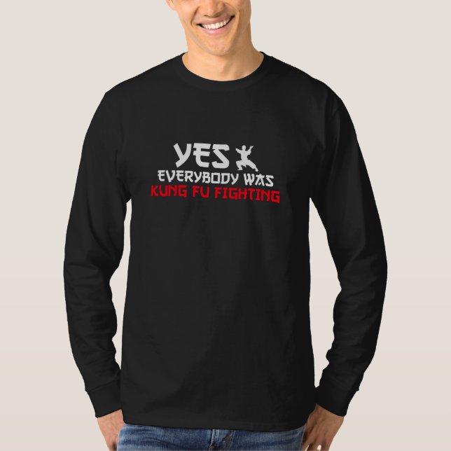 T-shirt oui, tout le monde se bat pour le kung fu (Devant)