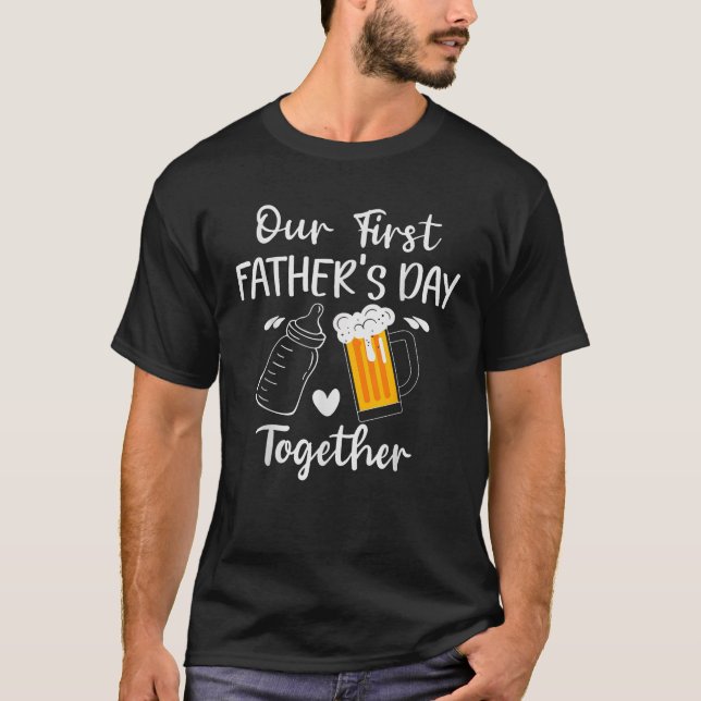 T-shirt Our First Father s Day Milk Vs Beer Together  (Devant)