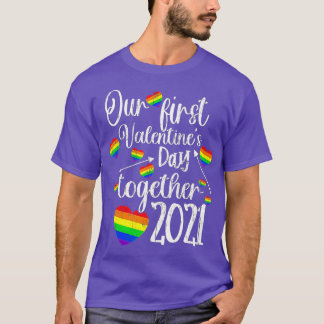 T-shirt Our First Valentines Day ogether 2021
