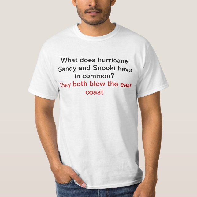 T-shirt ouragan arénacé et snooki (Devant)