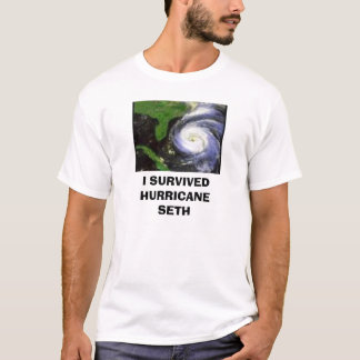 T-shirt ouragan, J'AI SURVÉCU À L'OURAGAN SETH