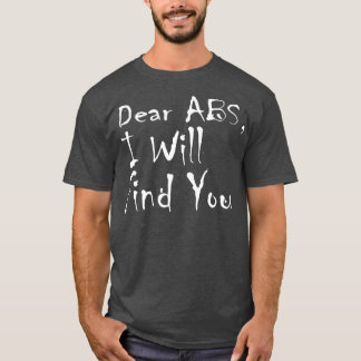T-shirt Ours Abs Je Vous Trouverai Drôle Abs Exercice