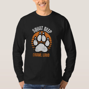 T-shirt Ours Accroupi Grognement Profond Fort Drôle Fierté