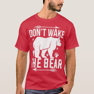 T-shirt Ours Amant Drôle Cadeau - Ne réveillez pas l'Ours