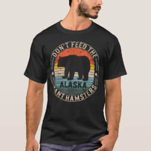 T-shirt Ours Grizzly d'Alaska N'Alimentez Pas Le Géant
