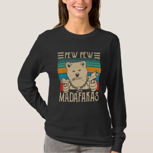 T-shirt Ours Pew Pew Madafakas Vintage Crazy Bear Graphism