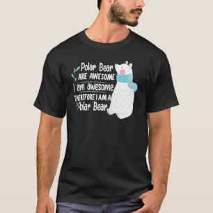 T-shirt Ours Polaire Sont Génial Je Suis Génial Je Suis Un