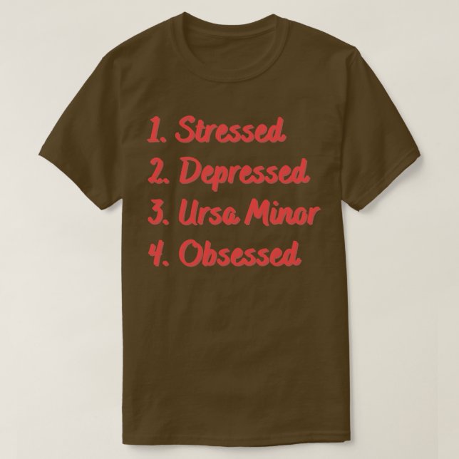 T-shirt Ourse déprimée stressée Mineure Obsédée (Design devant)