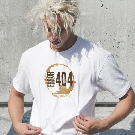 T-shirt Out of Coffee Error 404 - Funny Coffee Lover Gift 