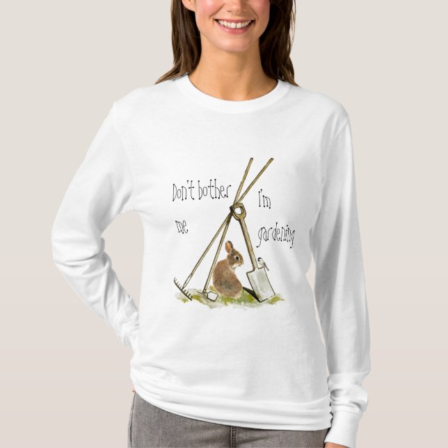 T-shirt Outils de jardinage de citation mignonne avec lapi (Devant)
