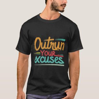 T-shirt Outrons vos excuses