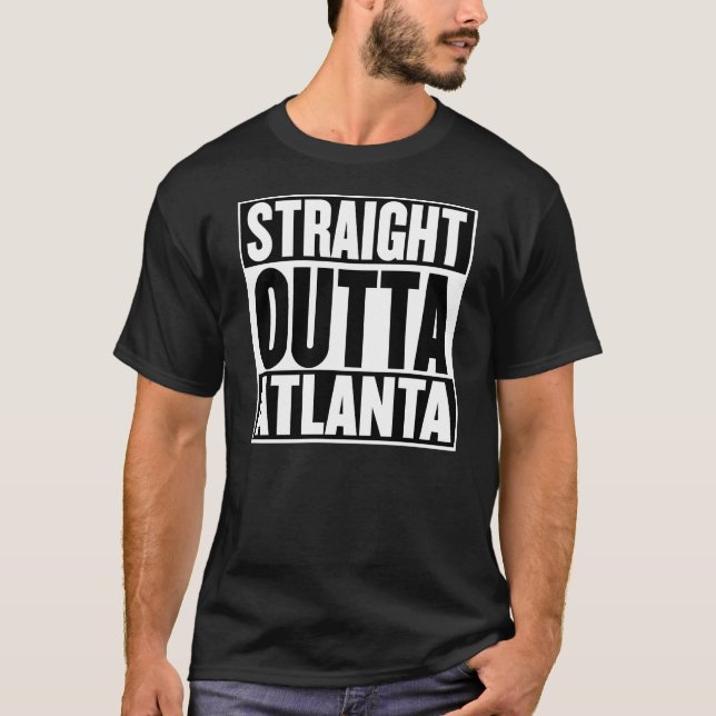 T-shirt Outta droit Atlanta (Devant)