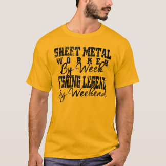 T-shirt ouvrier de tôle par semaine légende de pêche par s