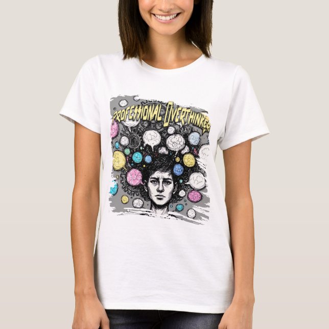 T-shirt overthinker funny design (Devant)