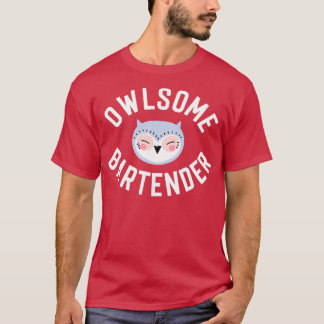 T-shirt Owlsome Bartender Pun drôle idée cadeau