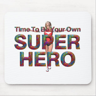 T-SHIRT Own Superhero Mousepad