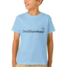 OwUGoinMate? T Shirt Slang Australien
