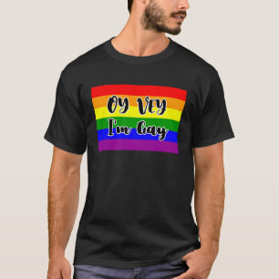 T-shirt Oy Vey, je suis Gay Rainbow Flag