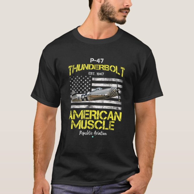 T-shirt P 47 Thunderbolt Avion 2ÈME GUERRE MONDIALE Americ (Devant)