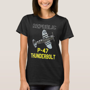T-shirt P 47 Thunderbolt The Jug 2ème guerre mondiale Airp