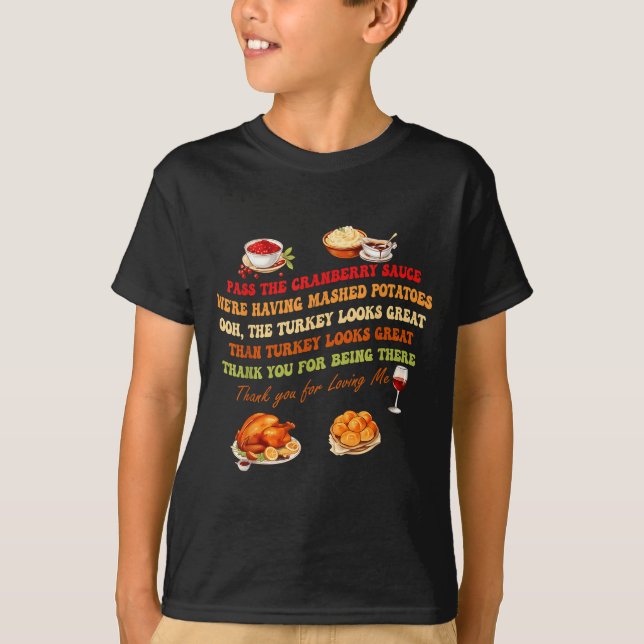 T-shirt P The Cranberry Sauce Mashed Tatoes Funny Thanksgi (Devant)